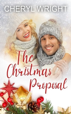 The Christmas Proposal by Wright, Cheryl