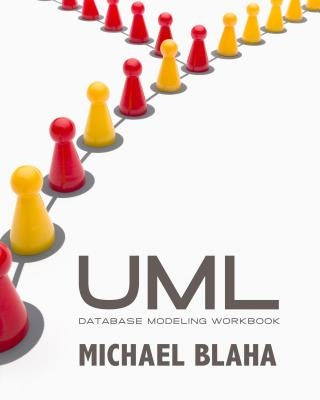 UML Database Modeling Workbook by Blaha, Michael