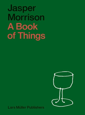 Jasper Morrison: A Book of Things by Morrison, Jasper