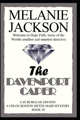 The Davenport Caper: A Chloe Boston Mystery Book 20 by Jackson, Melanie
