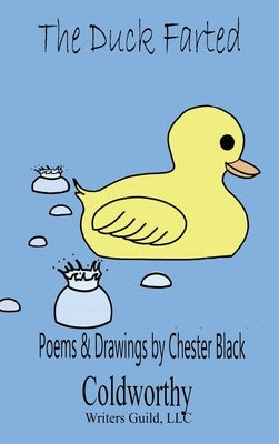 The Duck Farted by Black, Chester