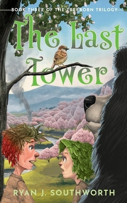The Last Tower by Southworth, Ryan J.
