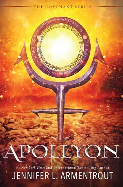 Apollyon: The Fourth Covenant Novel by Armentrout, Jennifer L.
