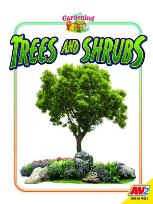 Trees and Shrubs by Letkeman, Candice