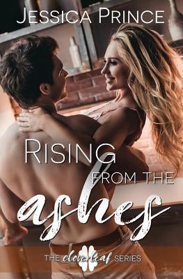 Rising from the Ashes by Prince, Jessica