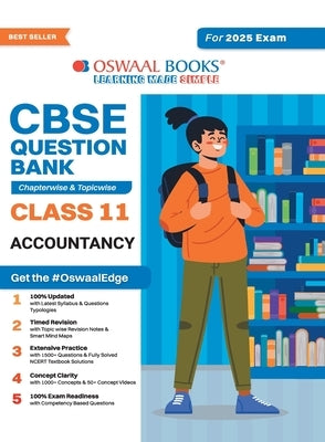 Oswaal CBSE Question Bank Class 11 Accountancy, Chapterwise and Topicwise Solved Papers For 2025 Exams by Oswaal Editorial Board