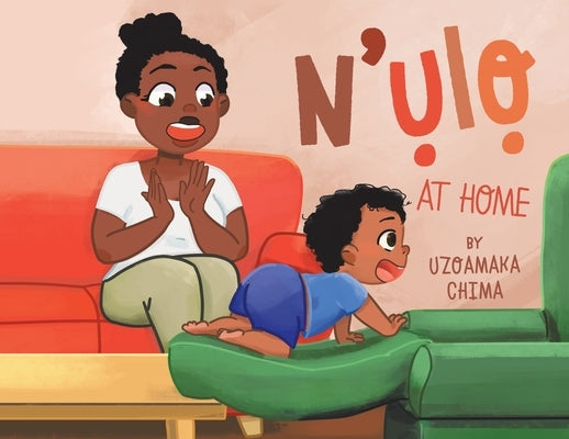 N'ụlọ: At Home by Chima, Uzoamaka