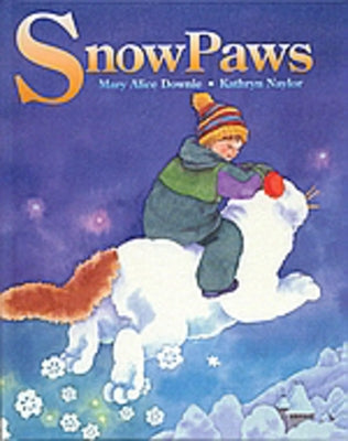 Snowpaws by Downie, Mary Alice