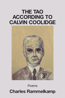 The Tao According to Calvin Coolidge by Rammelkamp, Charles