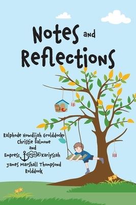Notes and Reflections: Book 1 by Marshall, Marshella