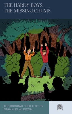 The Hardy Boys: The Missing Chums by McFarlane, Leslie