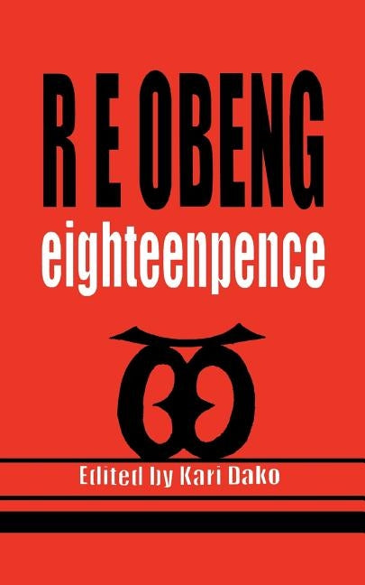 Eighteenpence by Obeng, R. E.