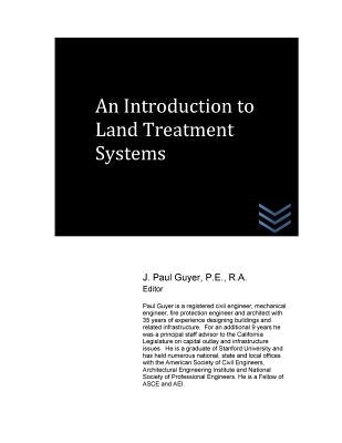 An Introduction to Land Treatment Systems by Guyer, J. Paul