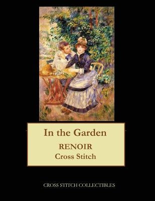 In the Garden: Renoir cross stitch pattern by George, Kathleen