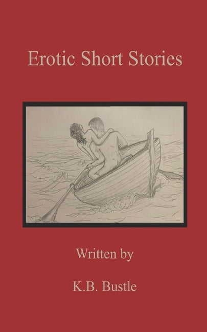 Erotic Short Stories by Shaw, B.