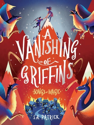 A Vanishing of Griffins by Patrick, S. a.