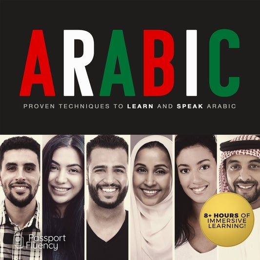 Arabic: Proven Techniques to Learn and Speak Arabic by Made for Success