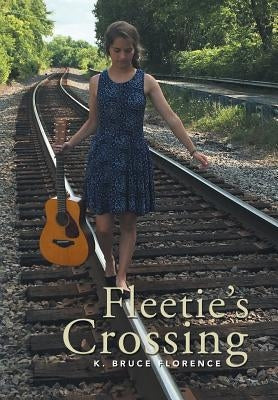 Fleetie's Crossing by Florence, K. Bruce