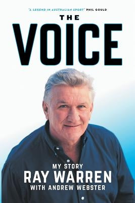 The Voice: My Story by Warren, Ray