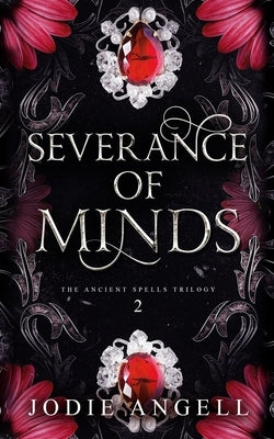 Severance of Minds by Angell, Jodie