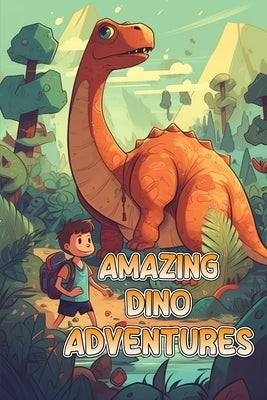 Amazing Dino Adventures by Curro Sauseda