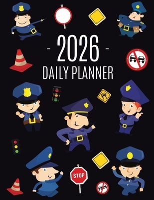 Police Planner 2026: Cool Daily Organizer: January-December (12 Months) Stylish Blue Policeman Weekly Agenda for Law & Order by Press, Pimpom Pretty