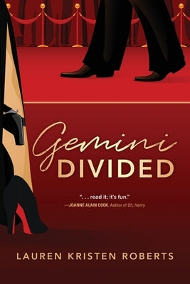 Gemini Divided by Roberts, Lauren Kristen
