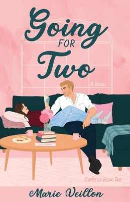 Going for Two by Veillon, Marie