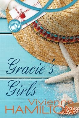 Gracie's Girls by Hamilton, Vivienne