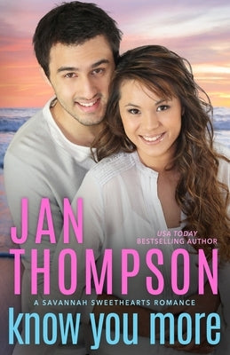 Know You More by Thompson, Jan