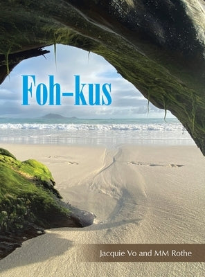 Foh-Kus by Vo, Jacquie