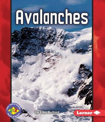 Avalanches by Bullard, Lisa