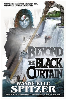 Beyond the Black Curtain by Spitzer, Wayne Kyle