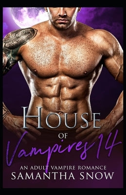 House Of Vampires 14: The Daywalkers by Snow, Samantha