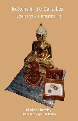 Buttons in the Dana Box by Kewley, Michael