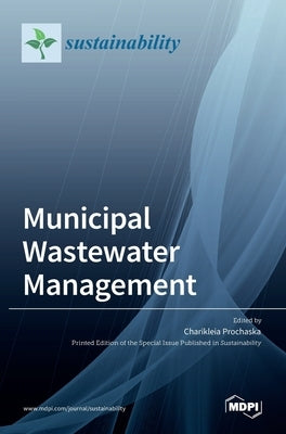Municipal Wastewater Management by Prochaska, Charikleia