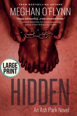 Hidden: Large Print by O'Flynn, Meghan