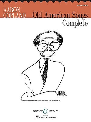 Old American Songs Complete: High Voice by Copland, Aaron