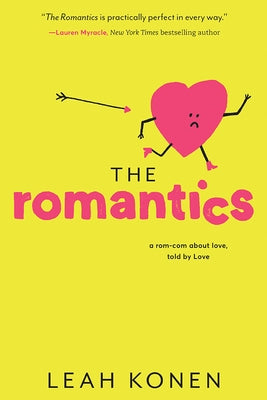 The Romantics by Konen, Leah