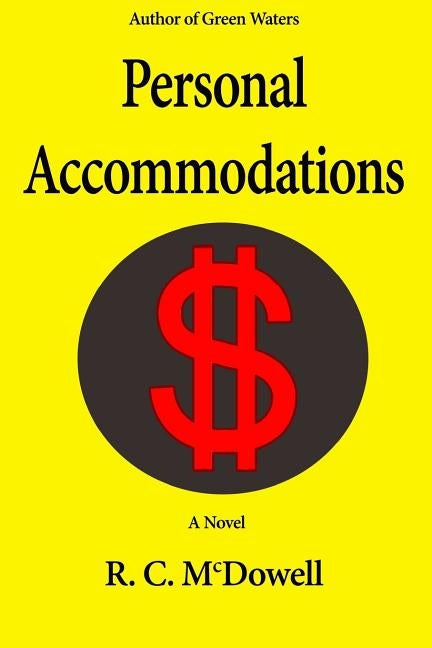 Personal Accommodations by MC Dowell, R. C.