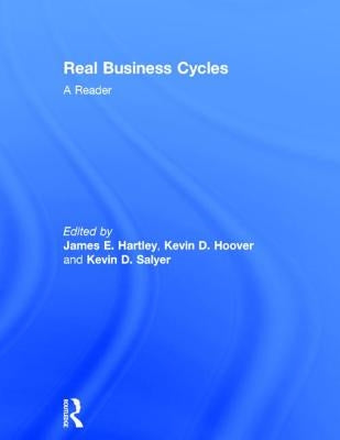 Real Business Cycles: A Reader by Hartley, James