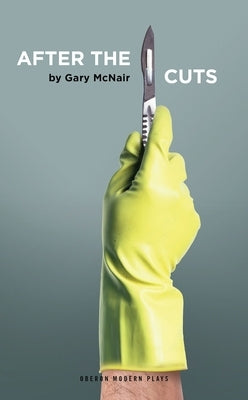 After the Cuts by McNair, Gary