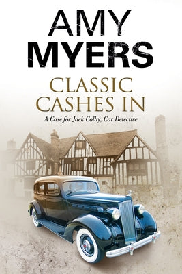Classic Cashes in by Myers, Amy