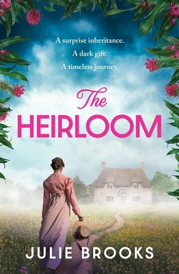 The Heirloom by Brooks, Julie