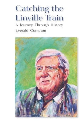 Catching the Linville Train by Compton, Everald
