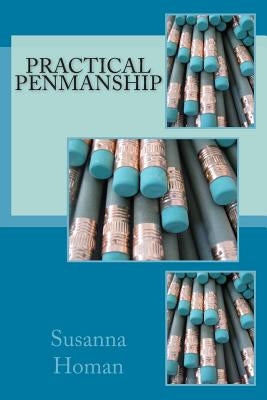 Practical Penmanship by Homan, Susanna y.