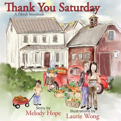 Thank You Saturday by Hope, Melody