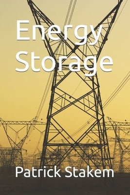Energy Storage by Stakem, Patrick