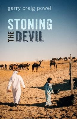 Stoning the Devil by Powell, Garry Craig