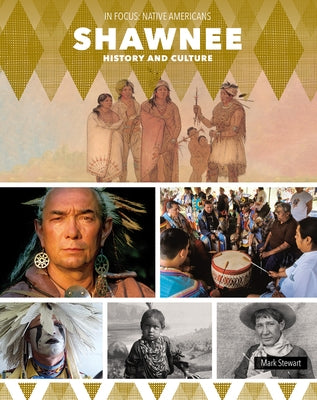 Shawnee History and Culture by Stewart, Mark